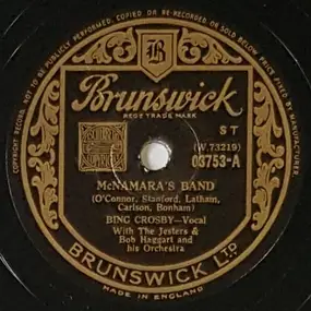 Bing Crosby - McNamara's Band  / Dear Old Donegal