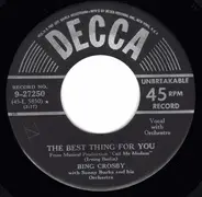 Bing Crosby - Marrying For Love / The Best Thing For You