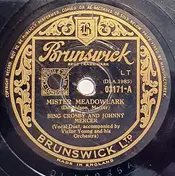 Bing Crosby - Mister Meadowlark / San Antonio Rose