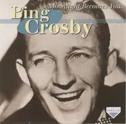 CD - Bing Crosby - Moonlight Becomes You - AAD