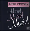 12inch Vinyl Single - Bing Crosby - Music Music Music