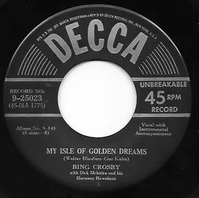 Bing Crosby - My Isle Of Golden Dreams / To You, Sweetheart, Aloha