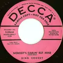 7inch Vinyl Single - Bing Crosby - Nobody's Darlin' But Mine