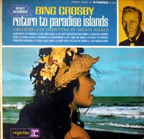 Bing Crosby - Return to Paradise Islands