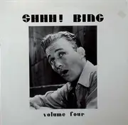 LP - Bing Crosby - Shhh! Bing Volume Four - Still sealed