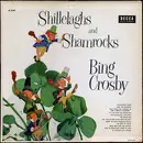 LP - Bing Crosby - Shillelaghs And Shamrocks