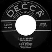 Bing Crosby With John Scott Trotter And His Orchestra - Silent Night (Christmas Hymn)