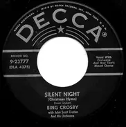 Bing Crosby With John Scott Trotter And His Orchestra - Silent Night (Christmas Hymn)