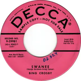 Bing Crosby - Swanee