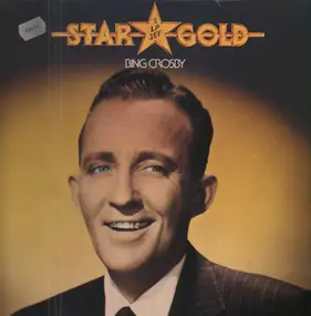 Bing Crosby - Star Gold