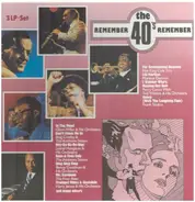 Bing Crosby, Benny Goodman, Nat King Cole, a.o - Remember The 40's