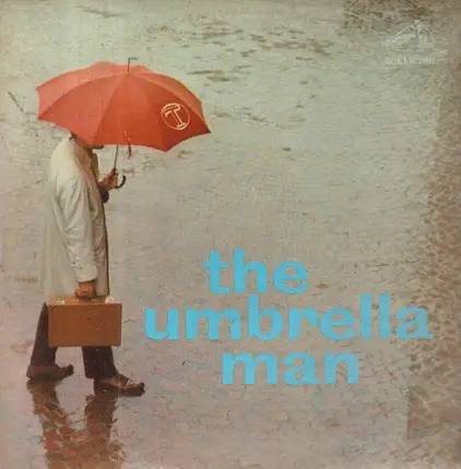 Bing Crosby, Mario Lanza, Tony Martin, a.o. - The Umbrella Man