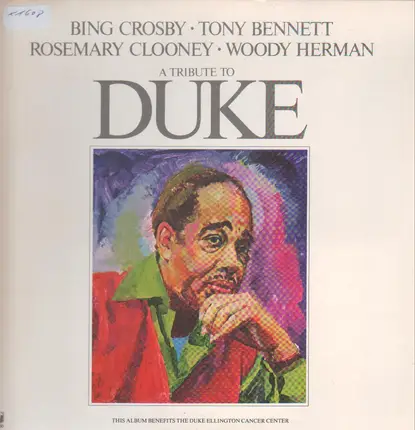 Bing Crosby, Tony Bennett, Rosemary Clooney, Woody Herman - A Tribute To Duke