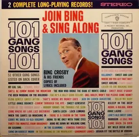 Bing Crosby - 101 Gang Songs