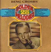 LP - Bing Crosby - 28 Golden Melodies