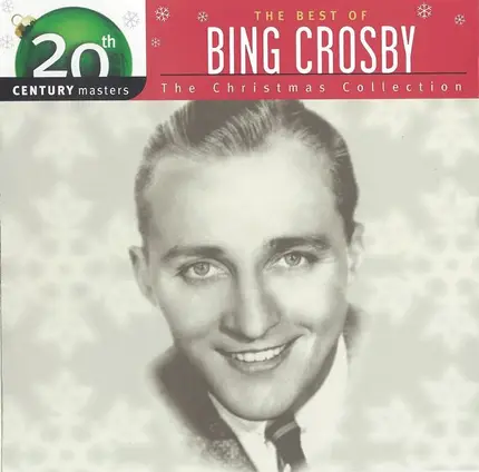 Bing Crosby - The Best Of Bing Crosby