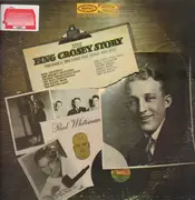 LP - Bing Crosby - The Bing Crosby Story Volume I: The Early Jazz Years, 1928-1932 - Gatefold