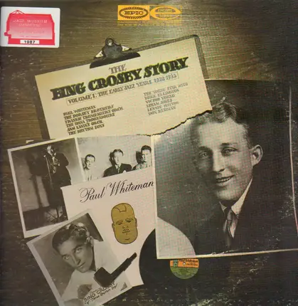 Bing Crosby - The Bing Crosby Story Volume I: The Early Jazz Years, 1928-1932
