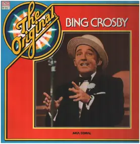 Bing Crosby - The Original Bing Crosby