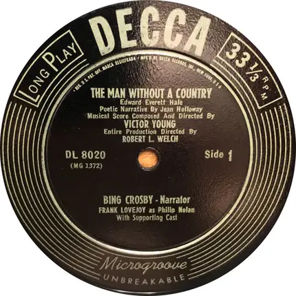 Bing Crosby - The Man Without A Country and What So Proudly We Hail