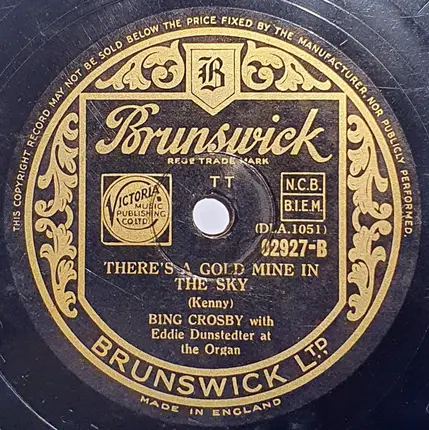 Bing Crosby - Twilight On The Trail / There's A Goldmine In The Sky