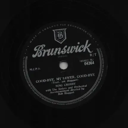 Bing Crosby - Where The Blue Of The Night / Goodbye My Lover, Goodbye