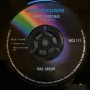 7inch Vinyl Single - Bing Crosby - White Christmas / God Rest Ye Merry Gentlemen - Large Center Hole, Plastic Insert