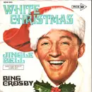7inch Vinyl Single - Bing Crosby - White Christmas / Jingle Bells
