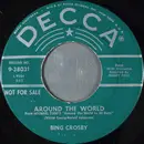 7inch Vinyl Single - Bing Crosby - Around The World / Mississippi Mud
