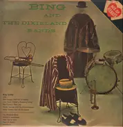 Bing Crosby - Bing and the Dixieland Bands