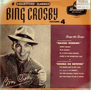 Bing Crosby - Bing Crosby Classics - Vol. 4
