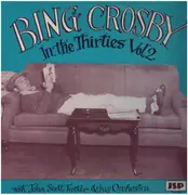 LP - Bing Crosby - Bing Crosby In The Thirties Volume TWO