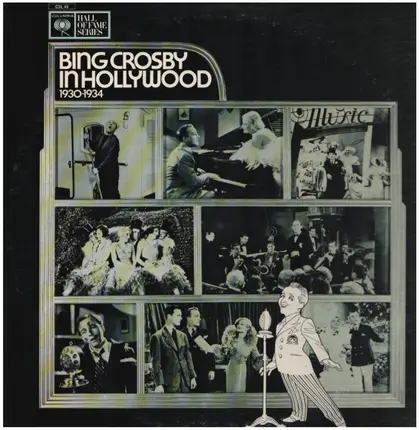 Bing Crosby - Bing Crosby In Hollywood (1930-1934)