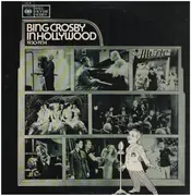 Double LP - Bing Crosby - Bing Crosby In Hollywood (1930-1934)