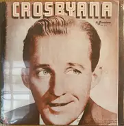 Bing Crosby - Crosbyana