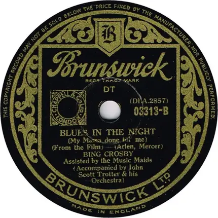 Bing Crosby - Deep In The Heart Of Texas / Blues In The Night (My Mama Done Tol' Me)