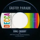 7inch Vinyl Single - Bing Crosby - Easter Parade