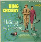 LP - Bing Crosby - Holiday In Europe