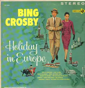 Bing Crosby - Holiday in Europe