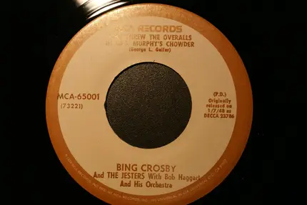 Bing Crosby - It's The Same Old Shillelagh / Who Threw The Overalls In Mrs Murphy's Chowder