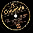 Schellack - Bing Crosby - I've Got The World On A String / Stay On The Right Side Of The Road