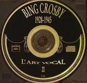 CD - Bing Crosby - La Sèlection 1928-1945
