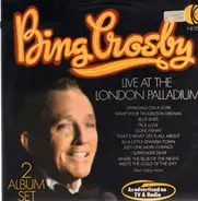 Bing Crosby - Live At The London Palladium