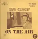 LP - Bing Crosby - On The Air