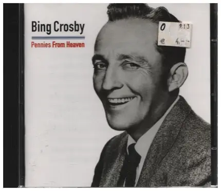 Bing Crosby - Pennies From Heaven