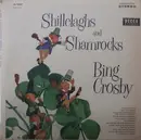 LP - Bing Crosby - Shillelaghs And Shamrocks