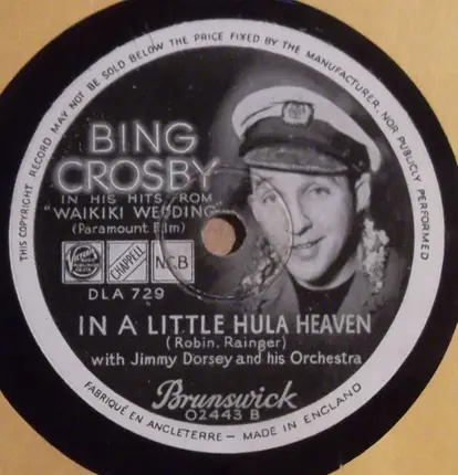 Bing Crosby - Sweet Leilani / In A Little Hula Heaven