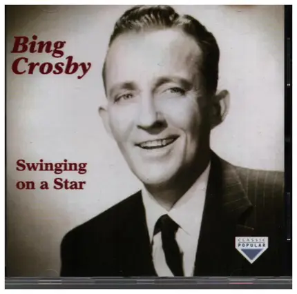Bing Crosby - Swinging on a Star