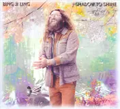 Bing Ji Ling - Shadow to Shine
