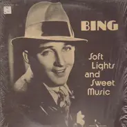 Bing - soft lights and sweet music